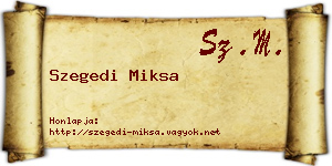 Szegedi Miksa névjegykártya